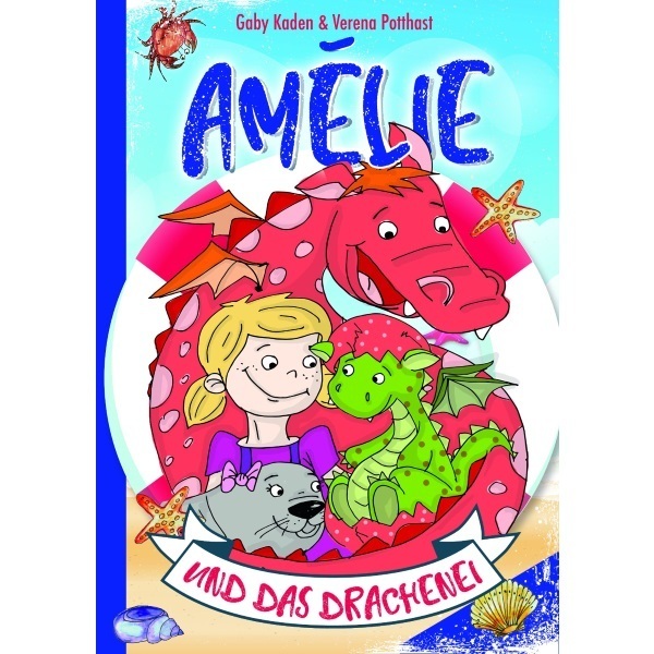 Amélie und das Drachenei